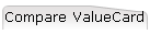 Compare ValueCard